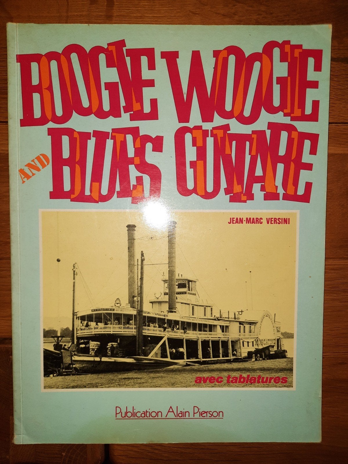 gitaar-Boogie Woogie and Blues guitare - Gitarre Tabulatur, Ophalen of Verzenden, Blues, Artiest of Componist, Gitaar