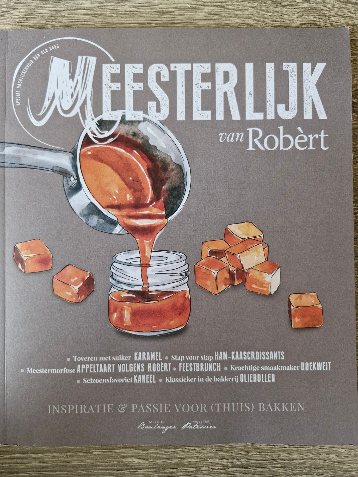 Meesterlijk van Robèrt - Bakboek met recepten, Robèrt van Beckhoven, Hoofdgerechten, Ophalen of Verzenden, Zo goed als nieuw