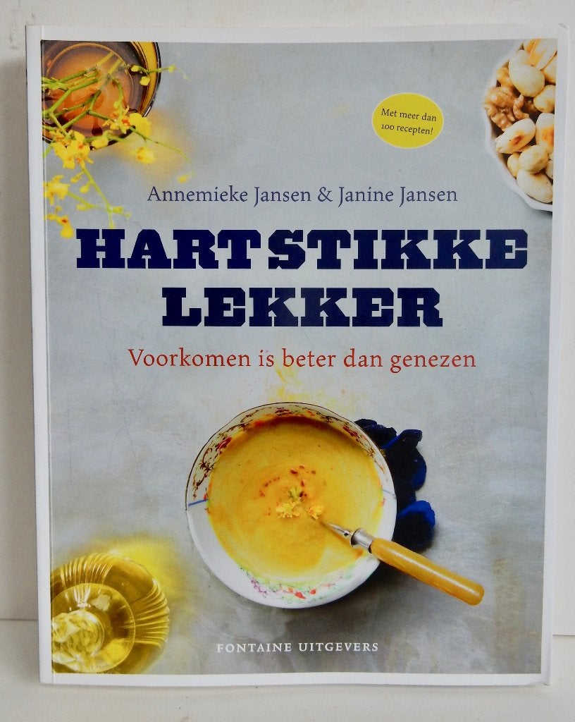Annemieke Jansen & Janine Jansen -Hartstikke Lekker, Dieet en Voeding, Ophalen of Verzenden, Zo goed als nieuw, Annemieke Jansen & Janine Jansen
