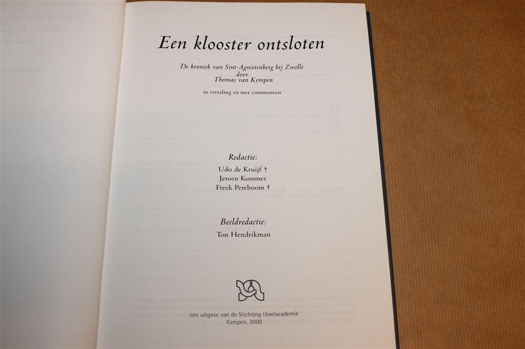 Een Klooster Ontsloten — Kroniek van Thomas van Kempen, Ophalen of Verzenden, Gelezen