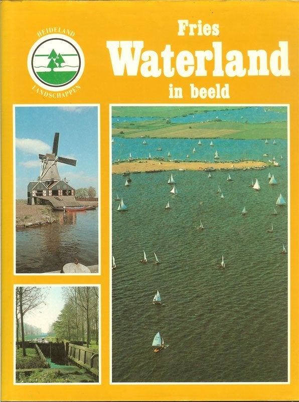 Fries waterland in beeld S.J. van der Molen Uitgeverij, Ophalen of Verzenden, Zo goed als nieuw