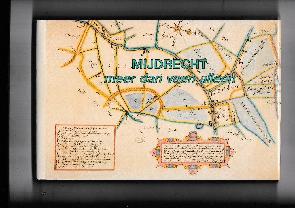 MIJDRECHT meer dan veen alleen., Ophalen of Verzenden