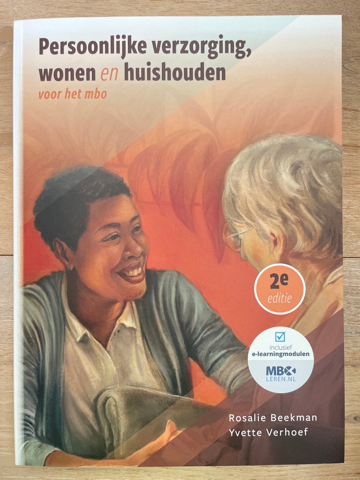 Persoonlijke verzorging, wonen en huishouden voor het mbo, Ophalen of Verzenden, Gamma, Nieuw, MBO