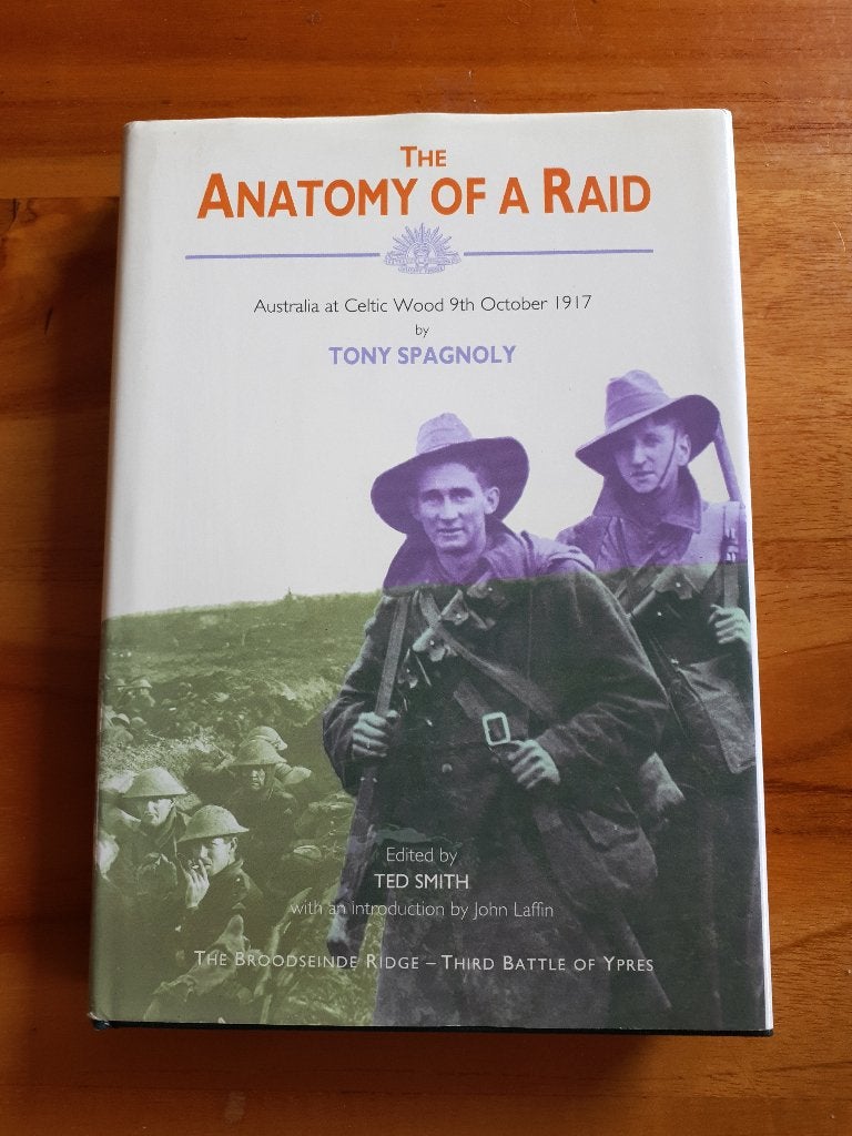 The anatomy of a raid: Australia at Celtic Wood, 1917 YPRES, Ophalen of Verzenden, Tweede Wereldoorlog, Gelezen, Overige onderwerpen