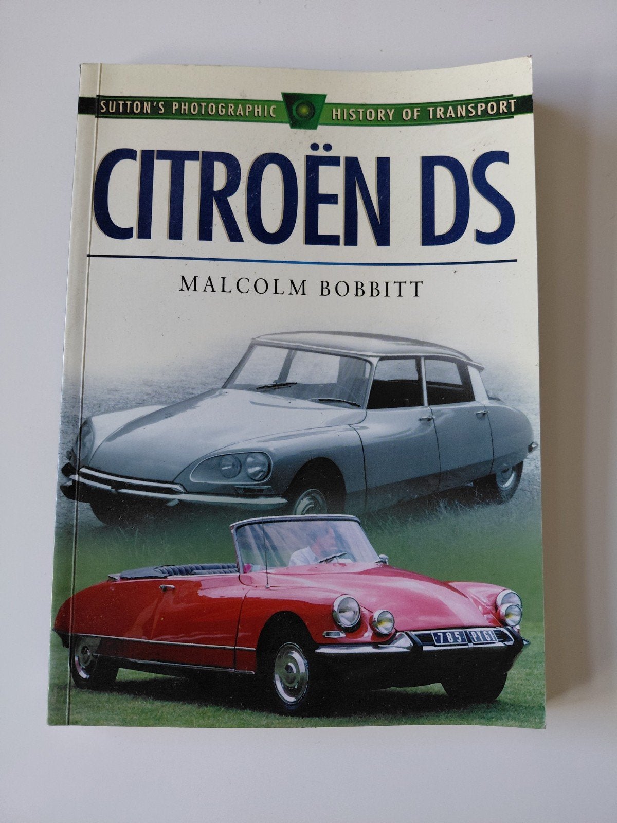 Citroën DS - Sutton's Photographic History of Transport, Gelezen, Malcolm Bobbitt, Ophalen of Verzenden, Citroën