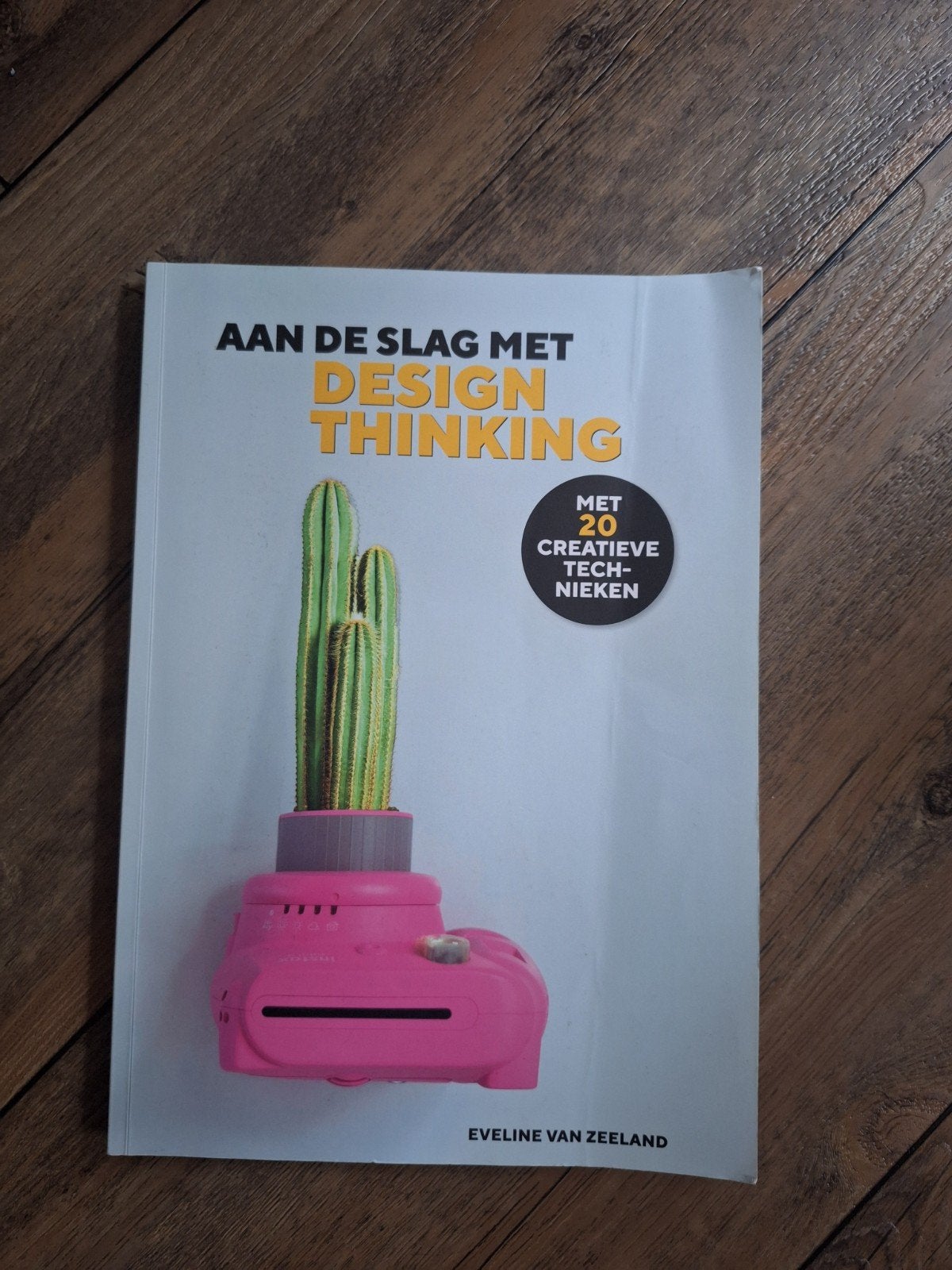 Aan de slag met Design Thinking studieboek, Boeken, Gamma, HBO, Ophalen of Verzenden, Eveline van Zeeland