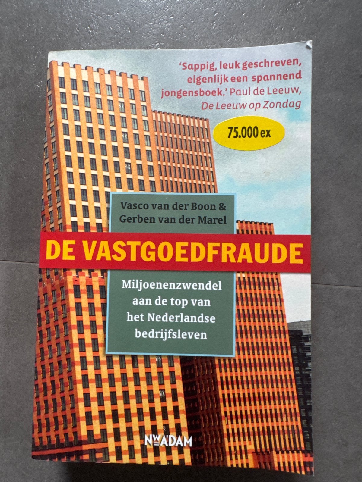 De Vastgoedfraude - Vasco van der Boon & Gerben van der Mare, Ophalen of Verzenden, Gelezen