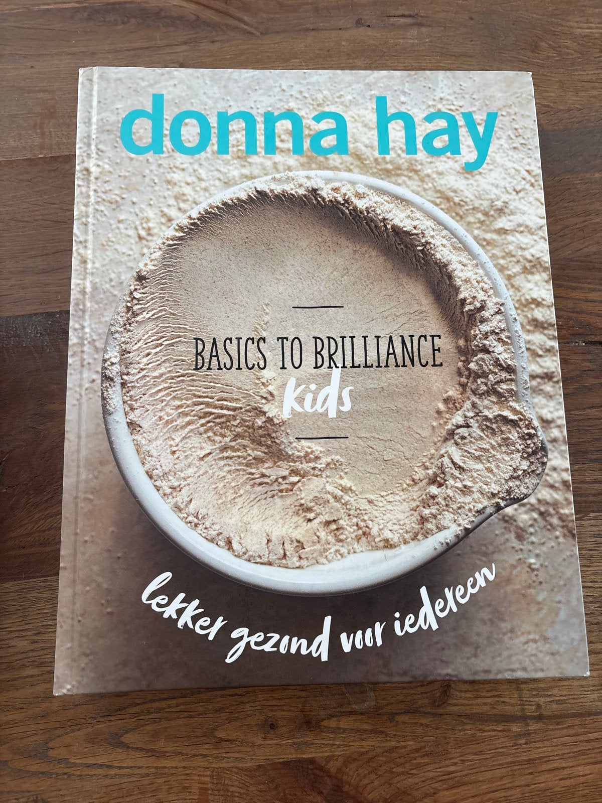 Donna Hay - Basics to Brilliance Kids kookboek, Hoofdgerechten, Ophalen of Verzenden, Zo goed als nieuw, Gezond koken