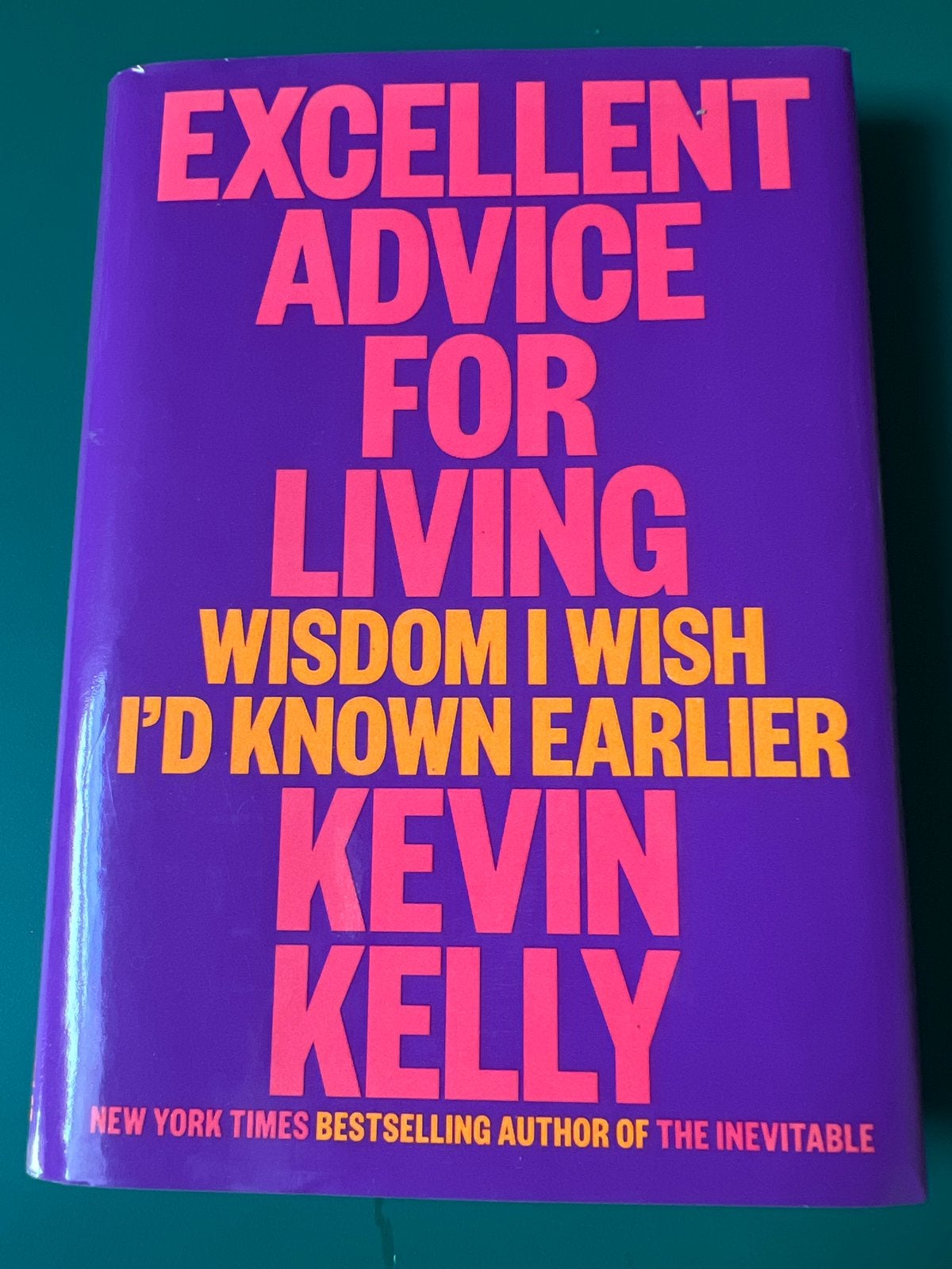Excellent Advice for Living - Kevin Kelly (Engels), Ophalen of Verzenden, Zo goed als nieuw