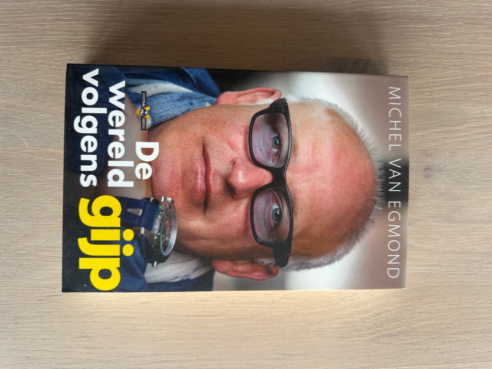 De wereld volgens Gijp - Michel van Egmond, Ophalen of Verzenden, Zo goed als nieuw, Sport