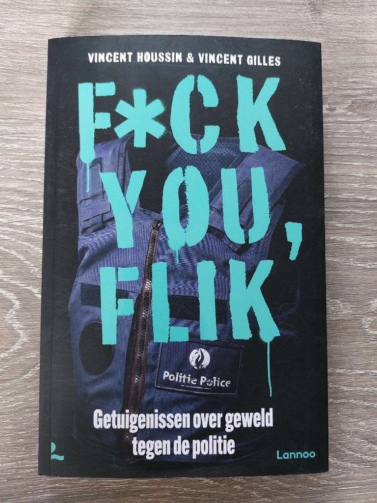 Vincent Houssin en Vincent Gilles F*CK YOU FLIK, Boeken, Ophalen of Verzenden, Zo goed als nieuw, Nederland