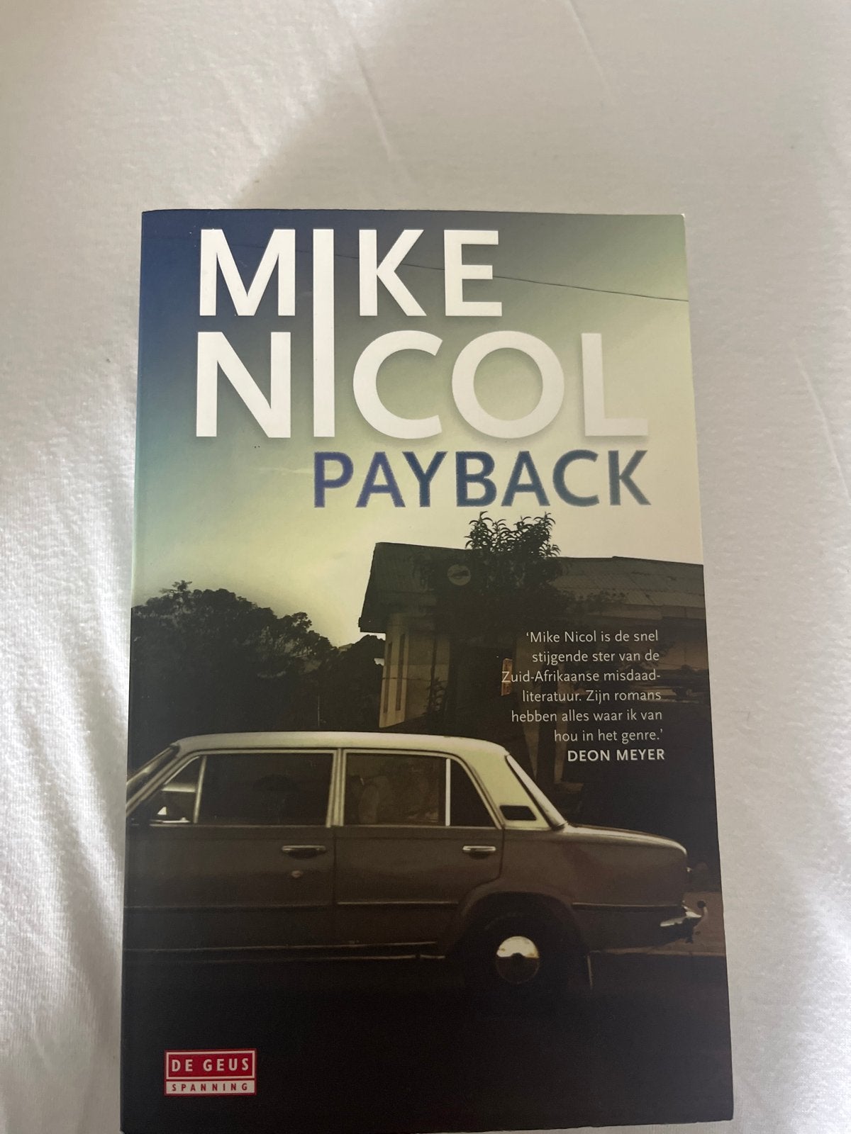 Mike Nicol - Payback (Spannende Zuid-Afrikaanse misdaad), Ophalen of Verzenden, Zo goed als nieuw