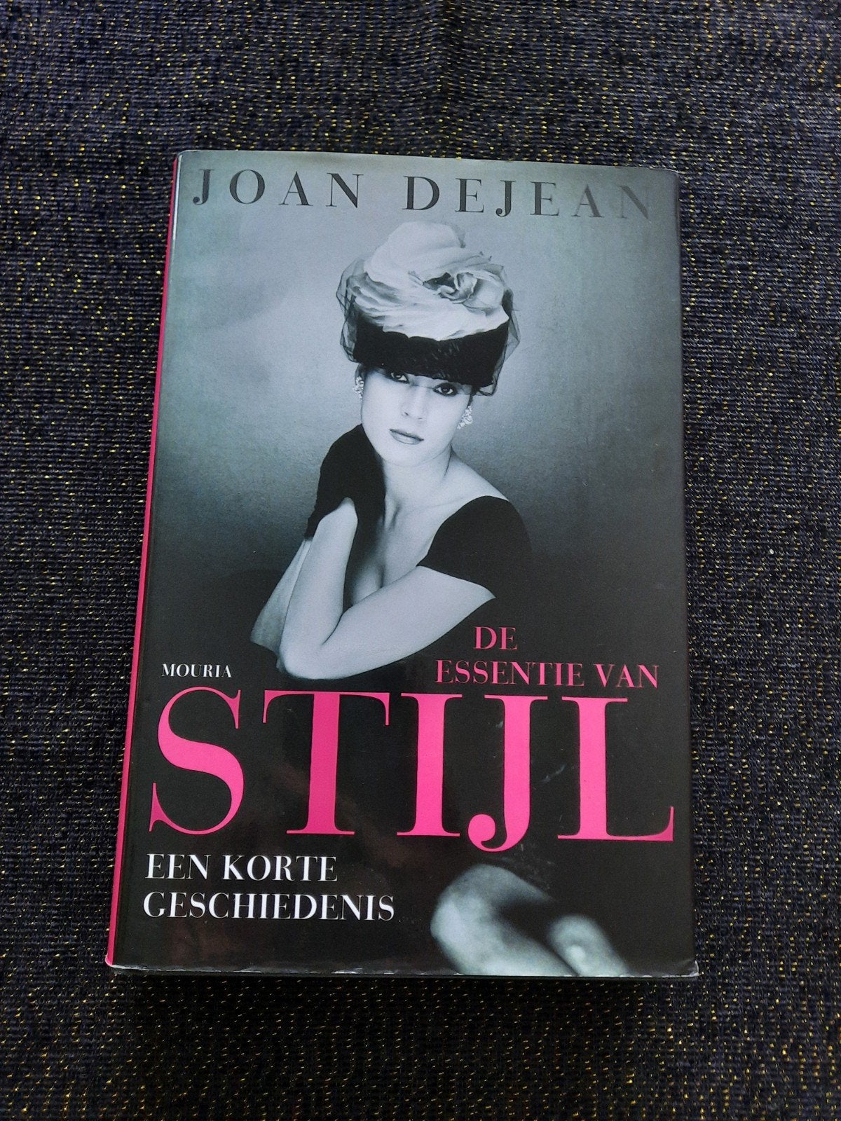 De Essentie van Stijl - Joan DeJean (Hardcover, Nieuwstaat), Ophalen of Verzenden, Nieuw, Joan DeJean