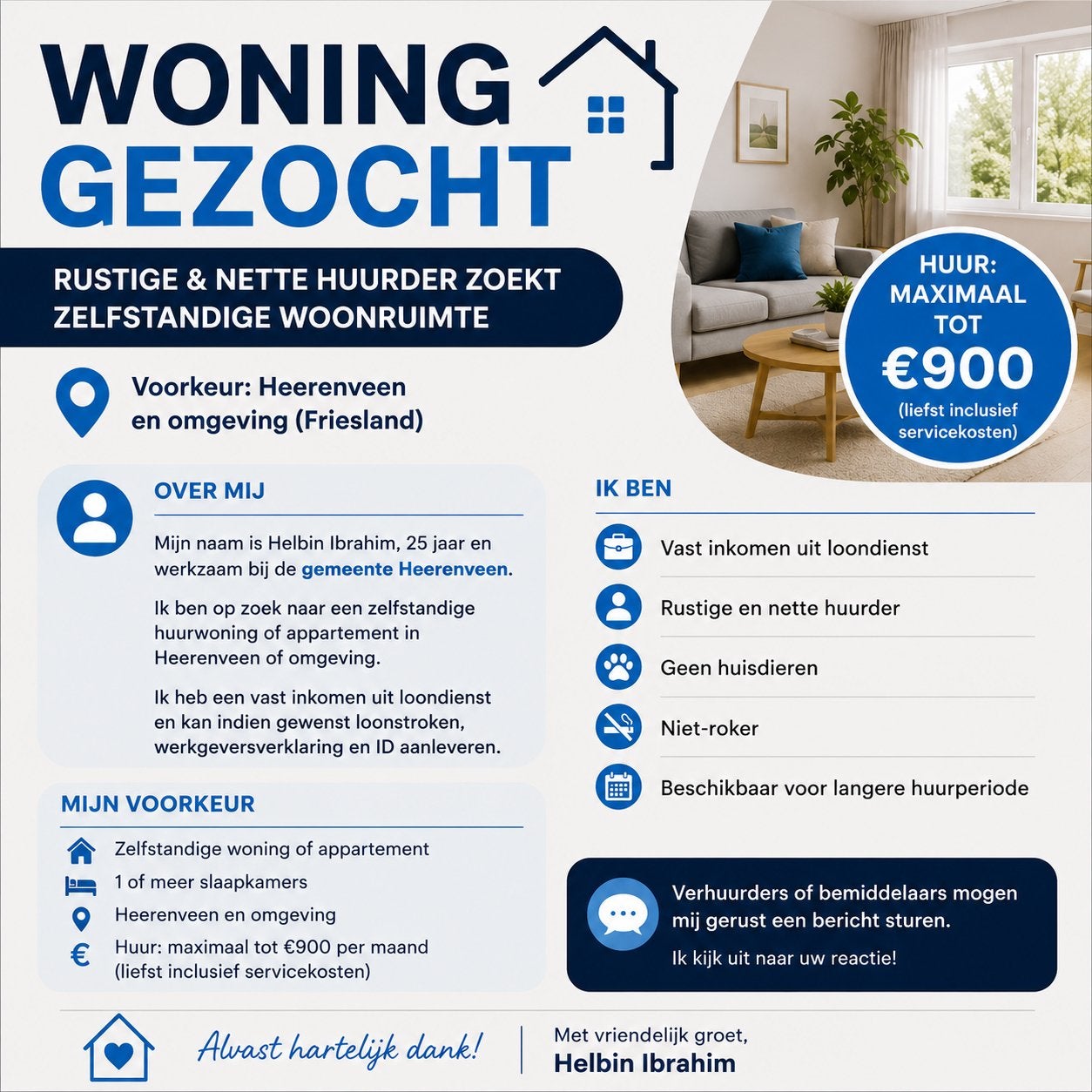 Betrouwbare huurder zoekt appartement/woning in Heerenveen, Ophalen of Verzenden, Zo goed als nieuw, Overige typen