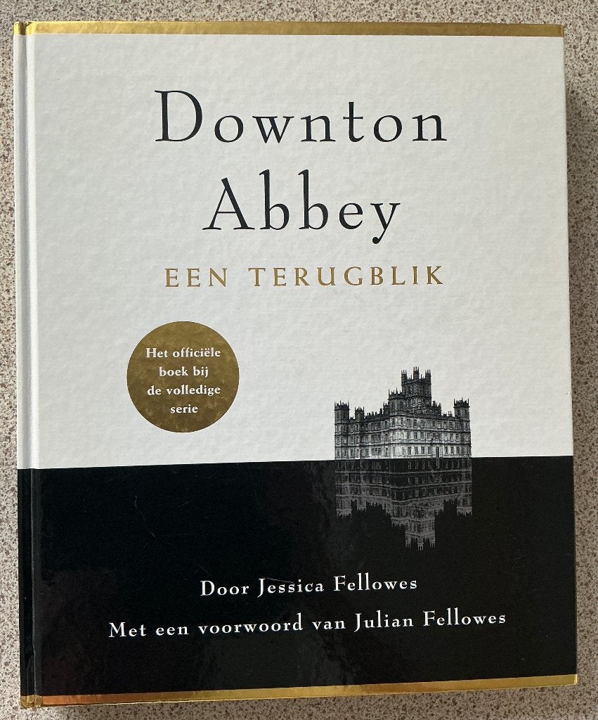 Downton Abbey, een terugblik - Jessica Fellowes (NL), Boeken, Ophalen of Verzenden, Zo goed als nieuw, Jessica Fellowes, Tv-serie