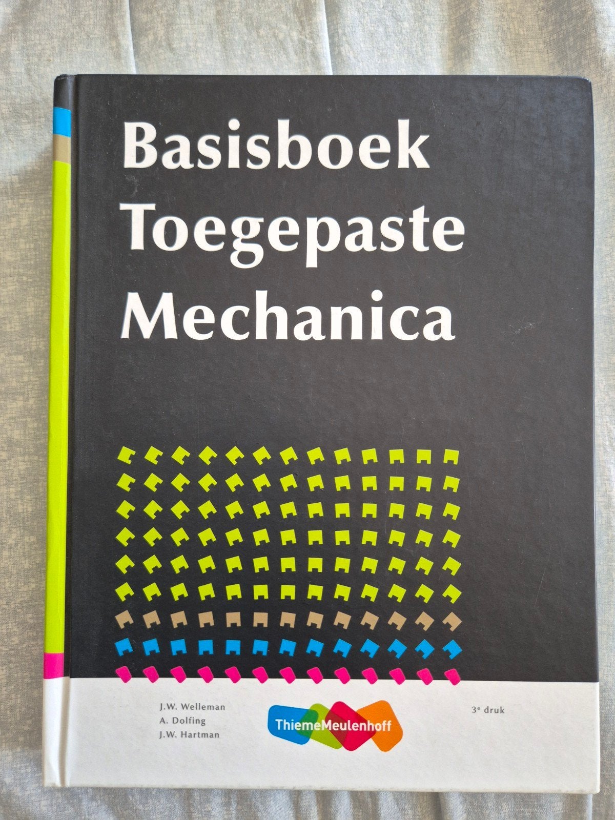 Basisboek Toegepaste Mechanica - Thiememeulenhoff, Zo goed als nieuw, J.W. Welleman, A. Dolfing, J.W. Hartman, Beta, HBO