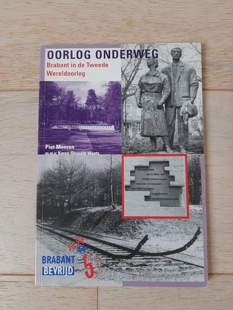 Oorlog onderweg, Brabant in de Tweede Wereldoorlog P.Mooren, Boeken, Ophalen of Verzenden, Tweede Wereldoorlog, Zo goed als nieuw