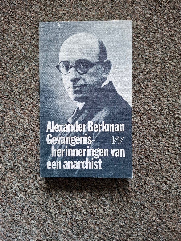 Gevangenisherinneringen van een anarchist/autobiografie, Verzenden, Zo goed als nieuw, Alexander Berkman, Nederland