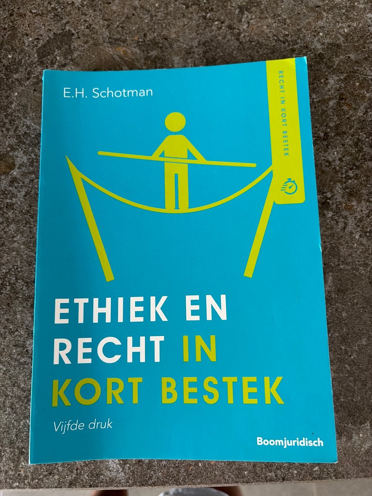 Ethiek en Recht in Kort Bestek - E.H. Schotman, Ophalen of Verzenden, Gamma, Zo goed als nieuw, HBO
