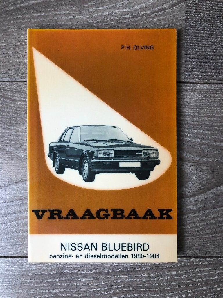 Vraagbaak Nissan Bluebird Benzine- en Diesel 1980-1984, Ophalen of Verzenden