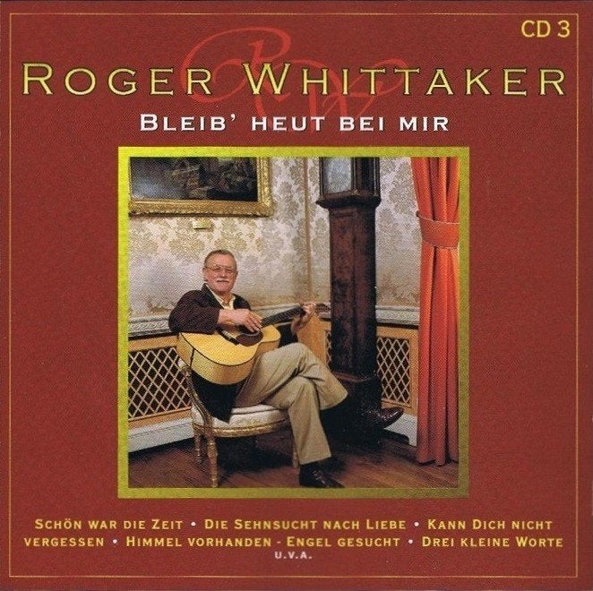 cd roger whittaker bleib` heut bei mir, Ophalen of Verzenden, Zo goed als nieuw