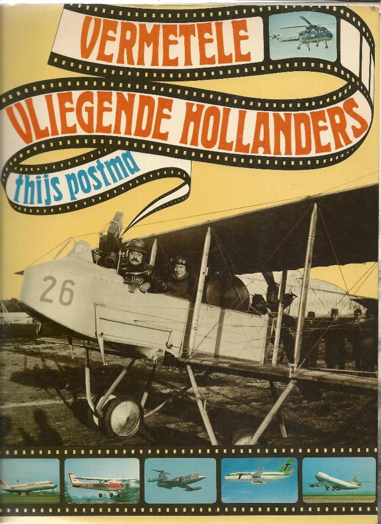Prachtboek Vermetele Vliegende Hollanders,Thijs Postma!, Verzamelen, Luchtvaart en Vliegtuigspotten, Ophalen of Verzenden, Gebruikt