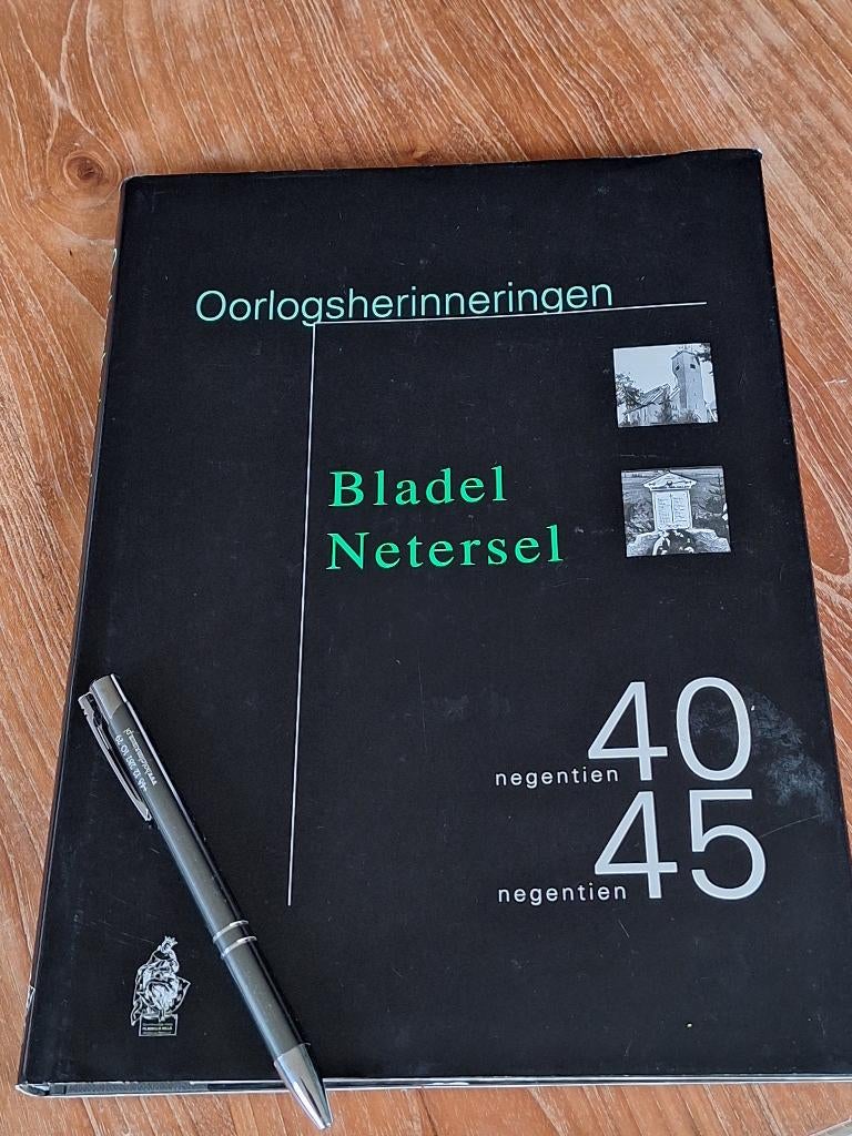 Oorlogsherinneringen Bladel Netersel negentien40 negentien45, Boeken, Ophalen of Verzenden, Tweede Wereldoorlog, Gelezen, Overige onderwerpen
