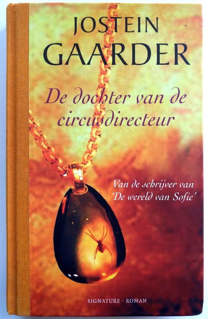 Jostein Gaarder - De dochter van de circusdirecteur, Boeken, Romans, Zo goed als nieuw, Europa overig, Ophalen of Verzenden