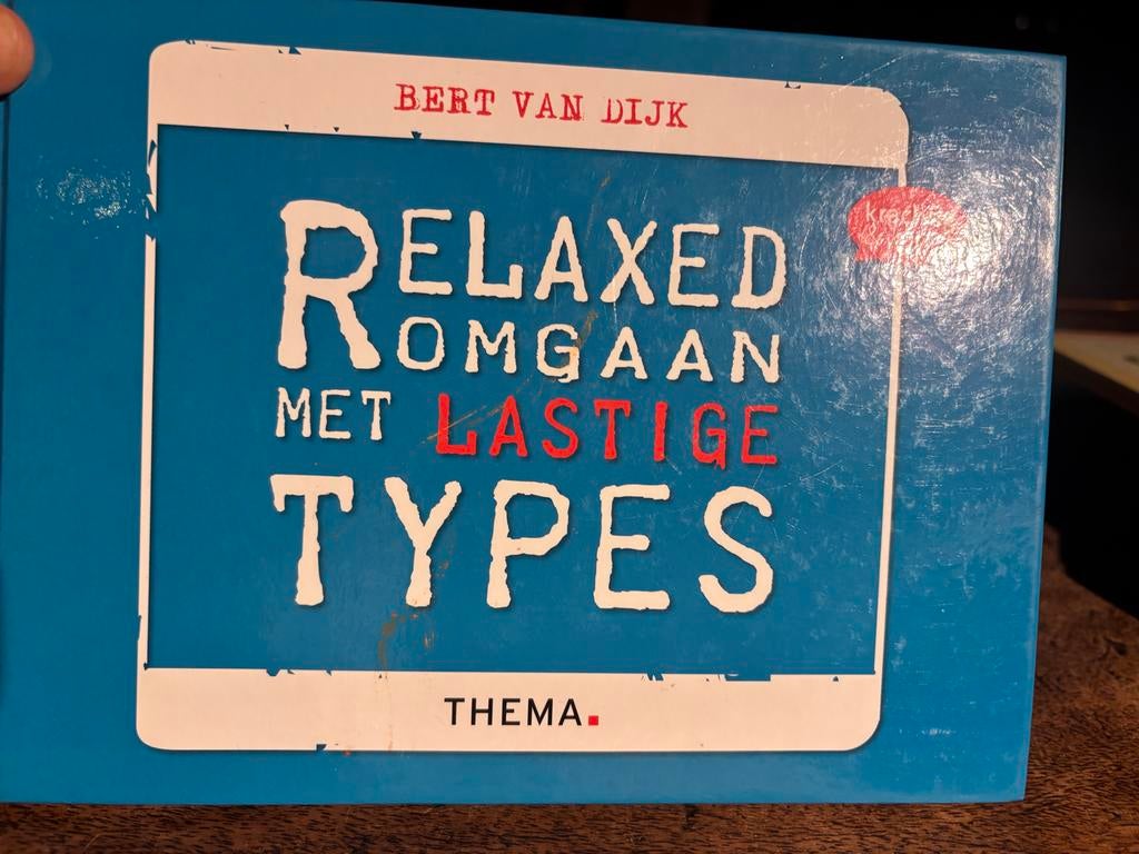 Relaxed Omgaan met Lastige Types - Bert van Dijk, Boeken, Ophalen of Verzenden, Nieuw