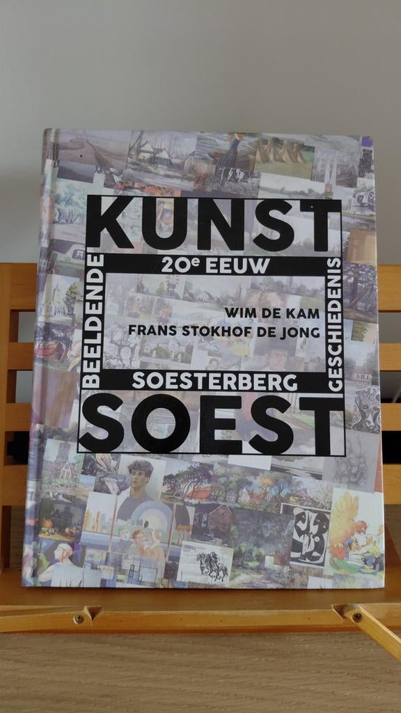 Kunst 20e Eeuw - Soesterberg/Soest, Verzenden, Zo goed als nieuw, Schilder- en Tekenkunst, Wim de Kam, Frans Stokhof de Jong