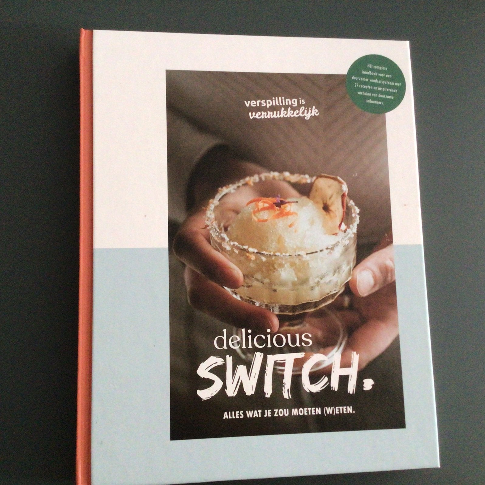 Delicious switch - Alles wat je zou moeten (w)eten, Boeken, Ophalen of Verzenden, Zo goed als nieuw
