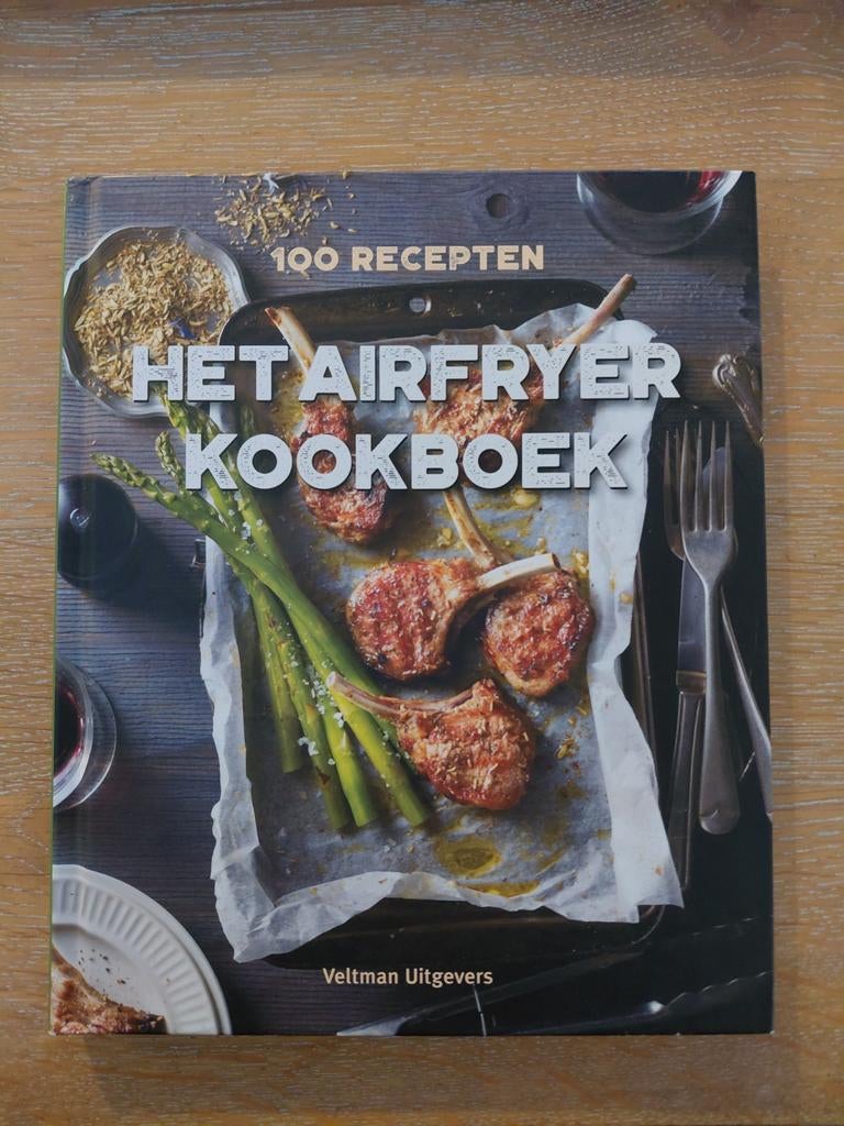 Het Airfryer Kookboek - 100 Recepten, Ophalen of Verzenden