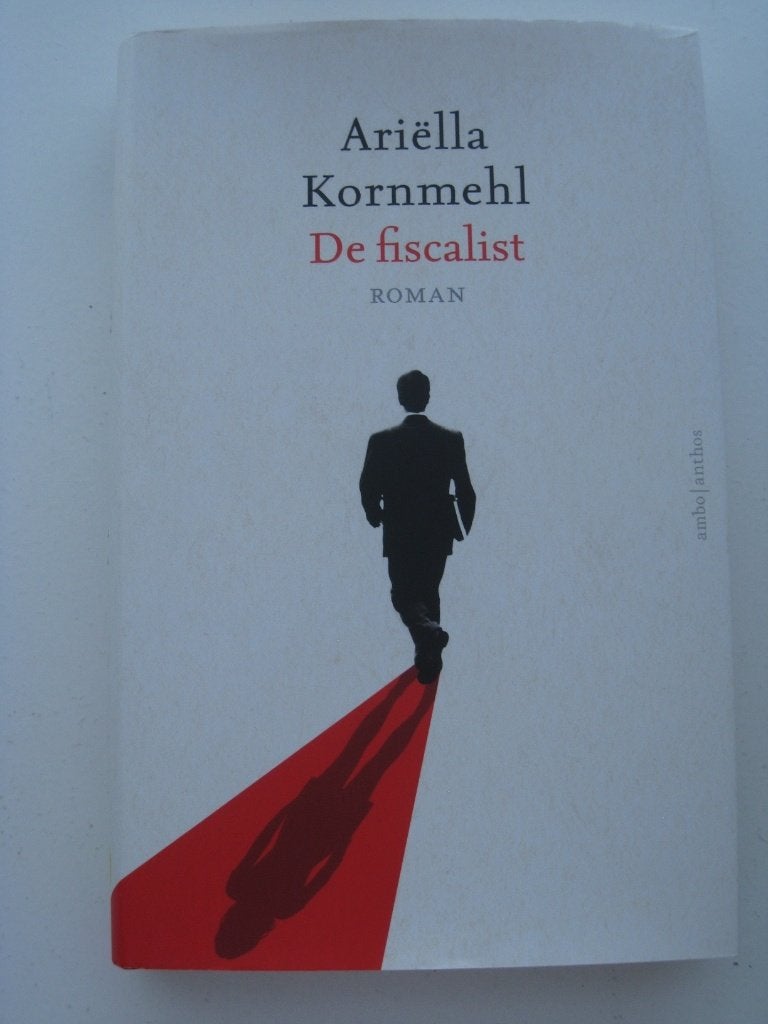 Ariëlla Kornmehl – De fiscalist, Ophalen of Verzenden, Zo goed als nieuw, Nederland