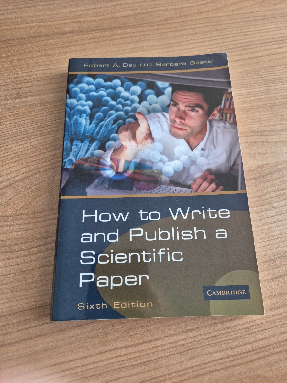 How to Write and Publish a Scientific Paper, Ophalen of Verzenden, Gelezen, Robert A. Day and Barbara Gastel, Natuurwetenschap