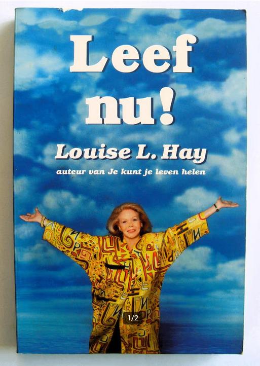Leef nu ! - Louise L Hay, Boeken, Esoterie en Spiritualiteit, Zo goed als nieuw, Instructieboek, Overige onderwerpen, Ophalen of Verzenden