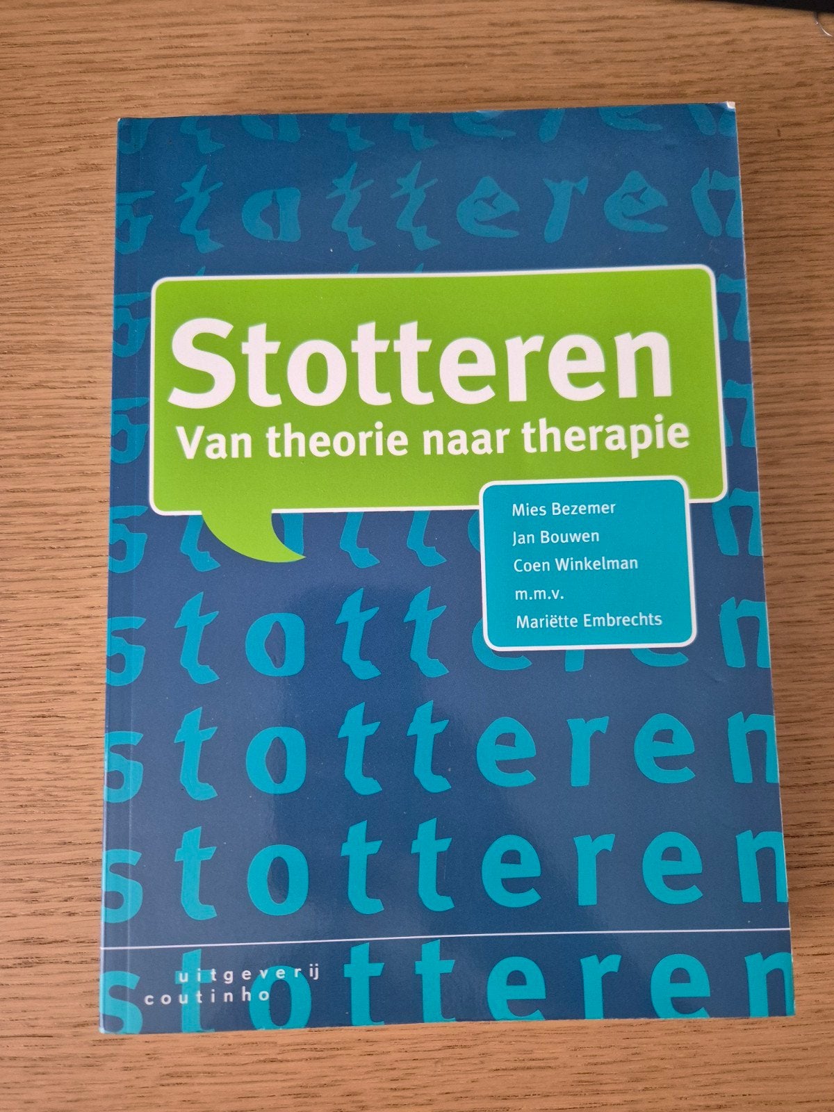 Stotteren: Van theorie naar therapie - Studieboek, Boeken, Mies Bezemer, Jan Bouwen, Coen Winkelman, Mariëtte Embrechts, Zo goed als nieuw