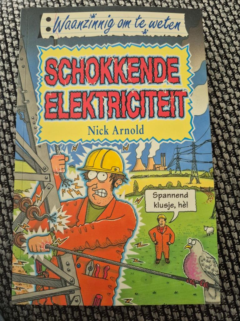 Waanzinnig om te weten: Schokkende Elektriciteit&Explosieven, Ophalen of Verzenden, Gelezen, Nick Arnold, Non-fictie