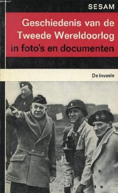 de invasie, HA Jacobsen en H Dollinger, Tweede Wereldoorlog, Ophalen of Verzenden, Zo goed als nieuw, HA JACOBSEN & H DOLLINGER