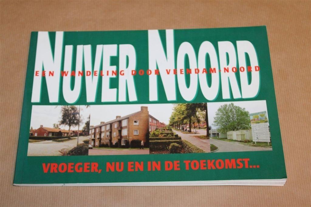 Nuver Noord — Wandelroute Historie Veendam [2004], Ophalen of Verzenden, Gelezen