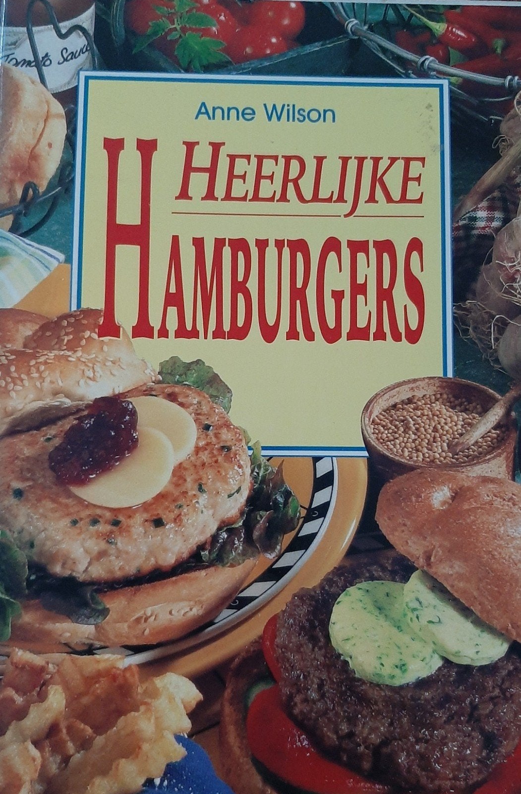 heerlijke hamburgers, Ophalen, Zo goed als nieuw, Anne Wilson, Hoofdgerechten