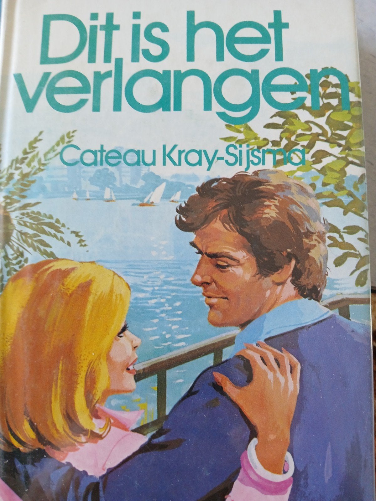 dit is het verlangen . cateau Kray Sijsma, Boeken, Ophalen, Gelezen