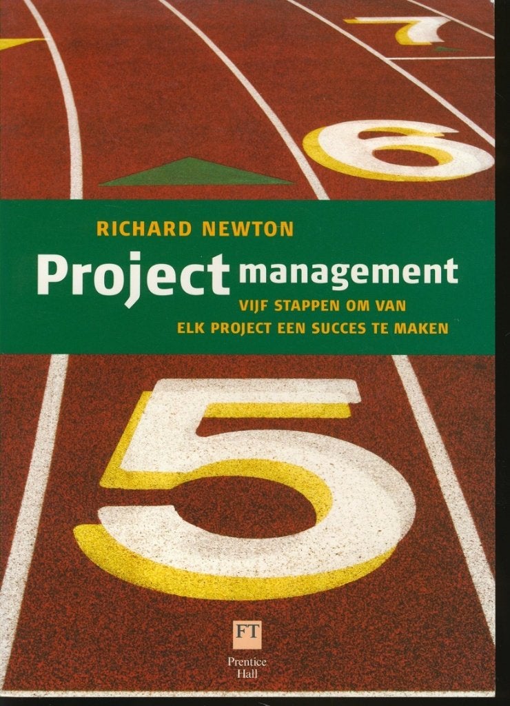 Project management; vijf stappen; R. Newton, Verzenden, Alpha, Zo goed als nieuw, HBO
