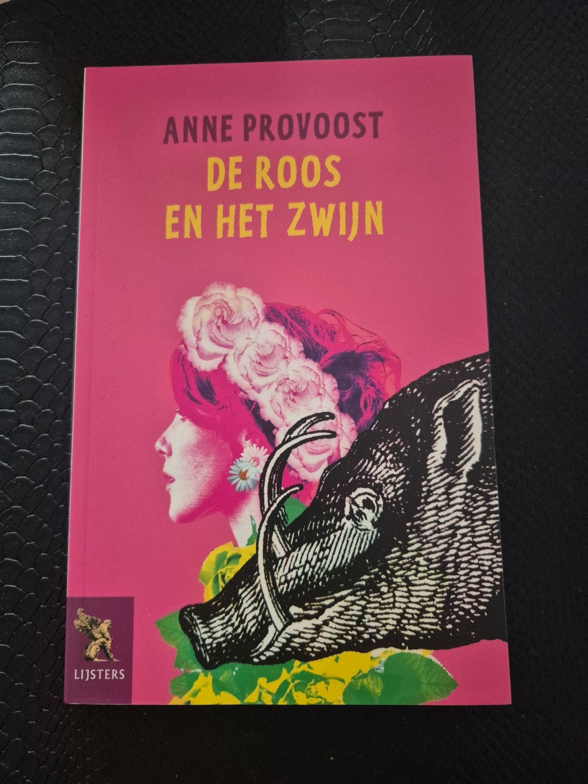 De roos en het zwijn, Ophalen of Verzenden, Zo goed als nieuw, Anne provoost