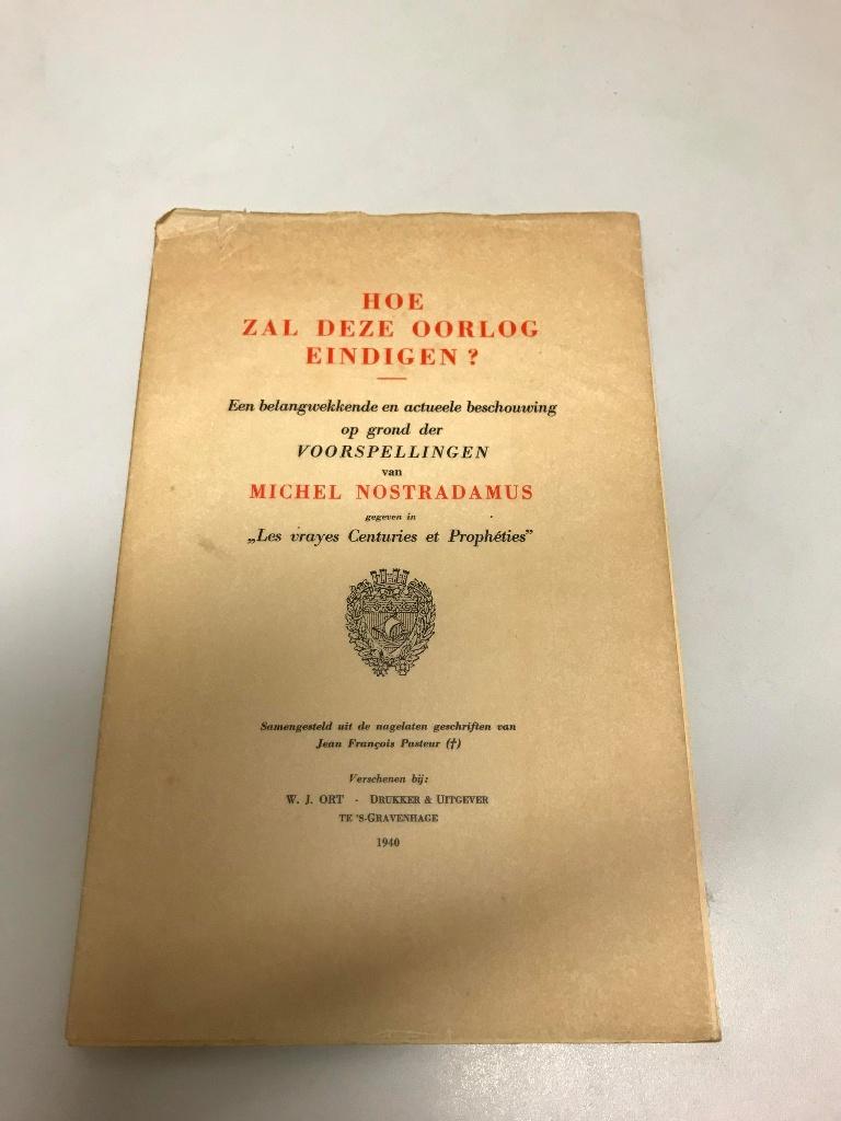 Hoe zal deze oorlog eindigen Nostradamus, Ophalen of Verzenden, Algemeen, Tweede Wereldoorlog, Gelezen