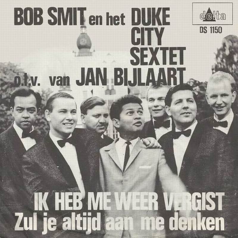 Bob Smit Duke City Sextet-Ik Heb Me Weer Vergist Nederbeat, Ophalen, Gebruikt, Pop