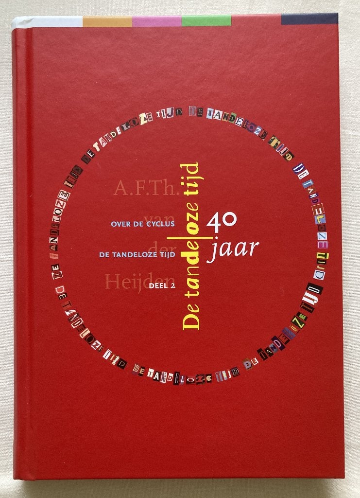 De tandeloze tijd 40 jaar deel 2, Ophalen of Verzenden, Zo goed als nieuw