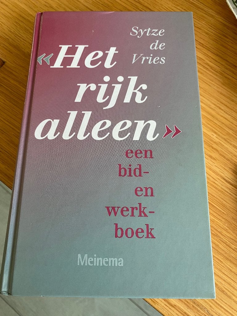 12) Het rijk alleen, Ophalen of Verzenden, Zo goed als nieuw, Sytze de Vries, Christendom | Katholiek