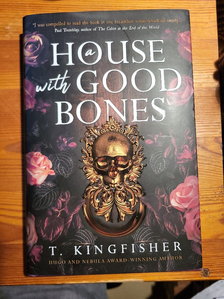T. Kingfisher - A House with Good Bones - 1st UK HC, Ophalen of Verzenden, Zo goed als nieuw, T. Kingfisher