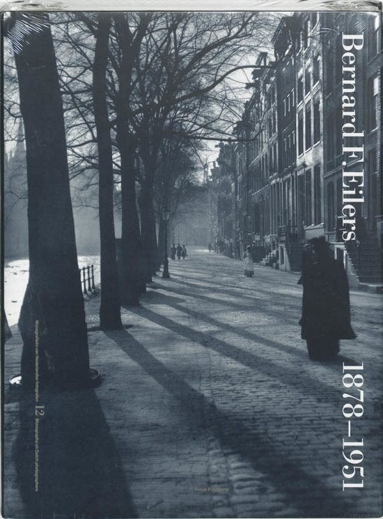 Bernard F. Eilers (1878-1951) Uitgever: Focus, Ophalen of Verzenden, Zo goed als nieuw, Fotografen