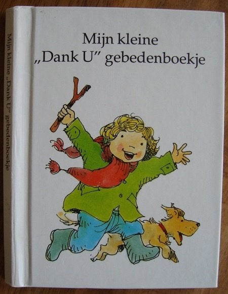 Mijn kleine "Dank U" gebedenboekje - Felicity Henderson - hc, Ophalen of Verzenden, Zo goed als nieuw, Felicity Henderson, Christendom | Katholiek